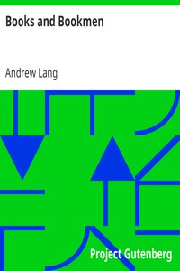 Books and Bookmen by Andrew Lang