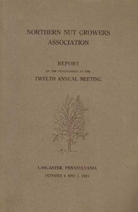 Northern Nut Growers Association Report of the Proceedings at the Twelfth Annual