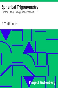 Spherical Trigonometry: For the Use of Colleges and Schools by I. Todhunter