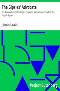 The Gipsies' Advocate by James Crabb