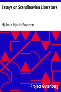 Essays on Scandinavian Literature by Hjalmar Hjorth Boyesen