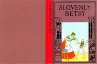 Slovenly Betsy by Heinrich Hoffmann