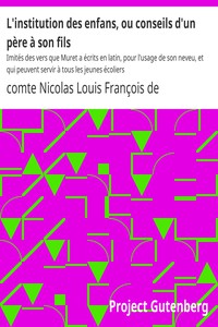 L'institution des enfans, ou conseils d'un père à son fils