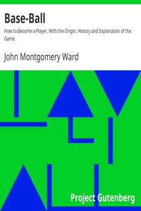 Base-Ball by John Montgomery Ward