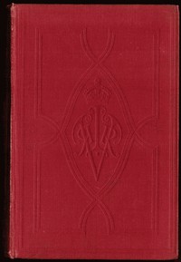 The Letters of Queen Victoria : A Selection from Her Majesty's Correspondence