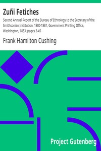 Zuñi Fetiches by Frank Hamilton Cushing