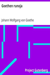 Goethen runoja by Johann Wolfgang von Goethe