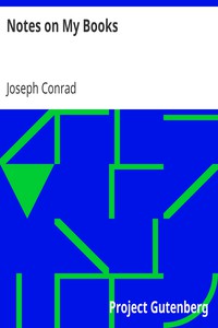 Notes on My Books by Joseph Conrad