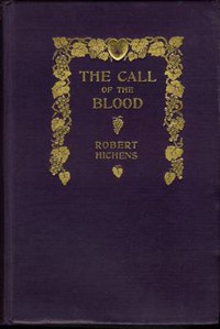 The Call of the Blood by Robert Hichens