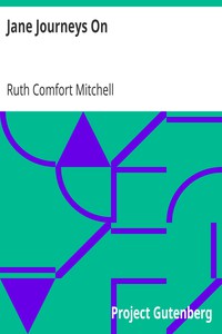 Jane Journeys On by Ruth Comfort Mitchell