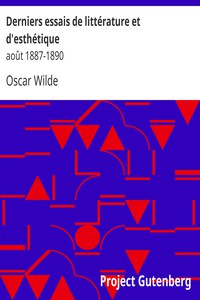 Derniers essais de littérature et d'esthétique: août 1887-1890 by Oscar Wilde