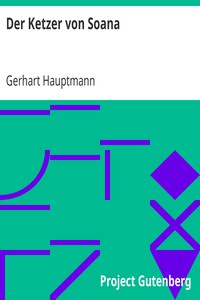 Der Ketzer von Soana by Gerhart Hauptmann