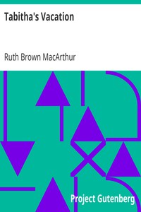 Tabitha's Vacation by Ruth Brown MacArthur