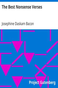 The Best Nonsense Verses by Josephine Daskam Bacon