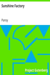 Sunshine Factory by Pansy