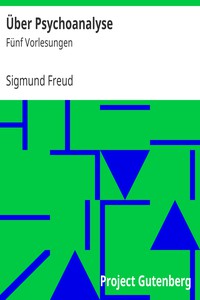 Über Psychoanalyse: Fünf Vorlesungen by Sigmund Freud