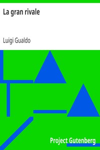 La gran rivale by Luigi Gualdo