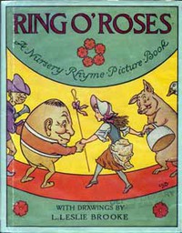 Ring O' Roses: A Nursery Rhyme Picture Book by L. Leslie Brooke