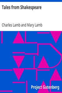 Tales from Shakespeare by Charles Lamb and Mary Lamb