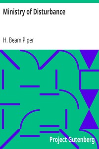 Ministry of Disturbance by H. Beam Piper