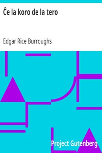 Ĉe la koro de la tero by Edgar Rice Burroughs