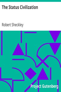 The Status Civilization by Robert Sheckley