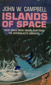 Islands of Space by Jr. John W. Campbell