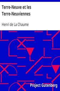 Terre-Neuve et les Terre-Neuviennes by Henri de La Chaume