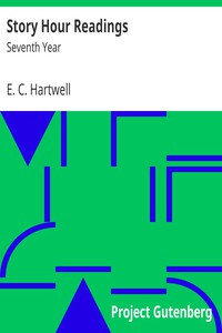 Story Hour Readings: Seventh Year by E. C. Hartwell