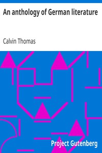 An anthology of German literature by Calvin Thomas