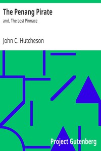 The Penang Pirate by John C. Hutcheson