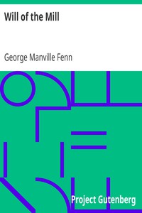 Will of the Mill by George Manville Fenn