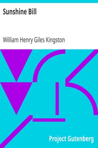 Sunshine Bill by William Henry Giles Kingston