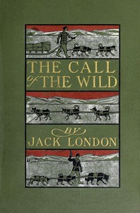 The Call of the Wild by Jack London