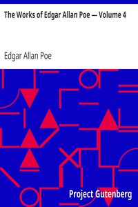 The Works of Edgar Allan Poe — Volume 4 by Edgar Allan Poe