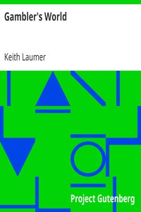 Gambler's World by Keith Laumer