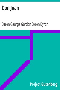 Don Juan by Baron George Gordon Byron Byron