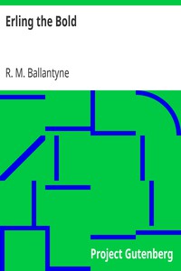 Erling the Bold by R. M. Ballantyne