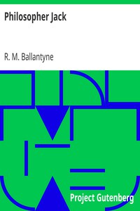 Philosopher Jack by R. M. Ballantyne