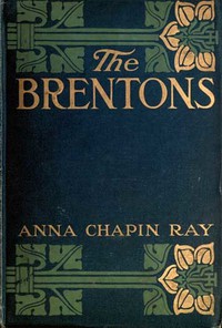 The Brentons by Anna Chapin Ray