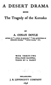 A Desert Drama: Being The Tragedy Of The "Korosko" by Arthur Conan Doyle