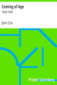 Coming of Age: 1939-1946 by John Cox