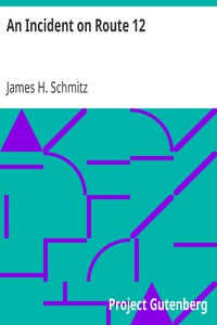 An Incident on Route 12 by James H. Schmitz