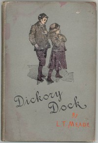 Dickory Dock by L. T. Meade