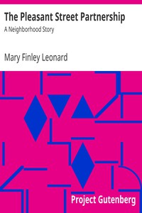 The Pleasant Street Partnership: A Neighborhood Story by Mary Finley Leonard