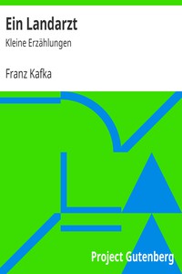 Ein Landarzt: Kleine Erzählungen by Franz Kafka