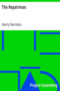 The Repairman by Harry Harrison