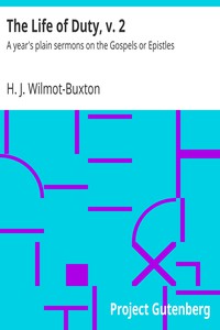 The Life of Duty, v. 2 by H. J. Wilmot-Buxton