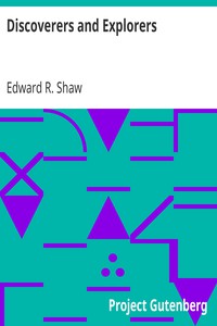 Discoverers and Explorers by Edward R. Shaw