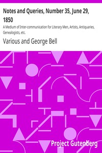 Notes and Queries, Number 35, June 29, 1850 by Various
